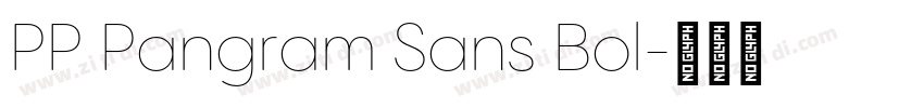 PP Pangram Sans Bol字体转换
